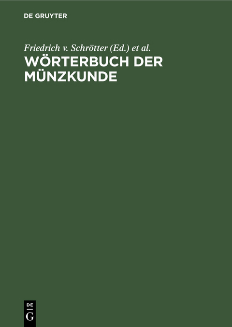 W&ouml;rterbuch der M&uuml;nzkunde - 