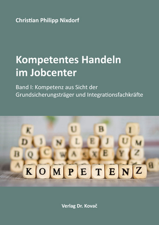 Kompetentes Handeln im Jobcenter