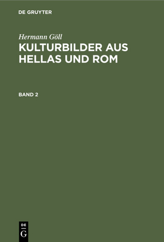 Kulturbilder aus Hellas und Rom. Band 2