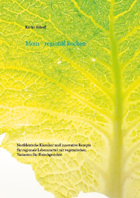 Moin - regional kochen - Kartar Althoff