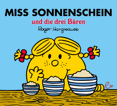 Miss Sonnenschein und die drei B&auml;ren - Roger Hargreaves