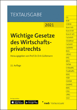 Wichtige Gesetze des Wirtschaftsprivatrechts - Güllemann, Dirk
