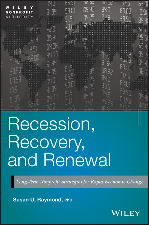 Recession, Recovery, and Renewal -  Susan U. Raymond