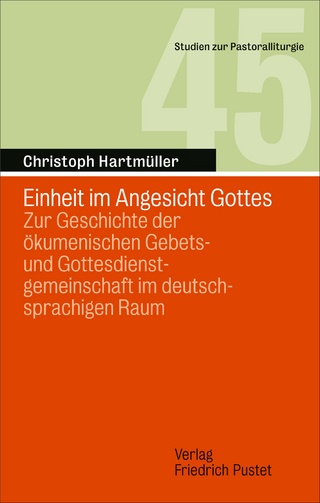 Einheit im Angesicht Gottes