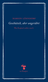 Gesch&uuml;ttelt, aber unger&uuml;hrt - Marion L&ouml;hndorf