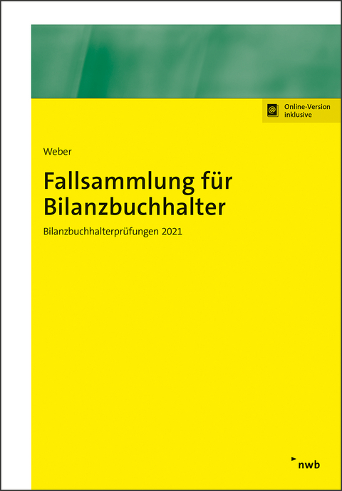 Fallsammlung f&uuml;r Bilanzbuchhalter - Martin Weber