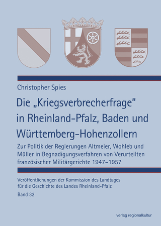 Die „Kriegsverbrecherfrage“ in Rheinland-Pfalz, Baden und Württemberg-Hohenzollern