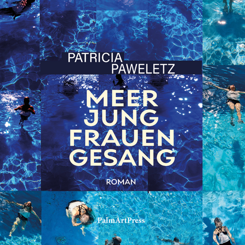 Meerjungfrauengesang - Patricia Paweletz