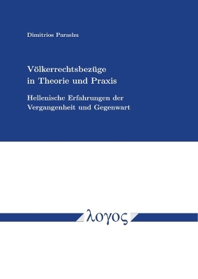 Völkerrechtsbezüge in Theorie und Praxis