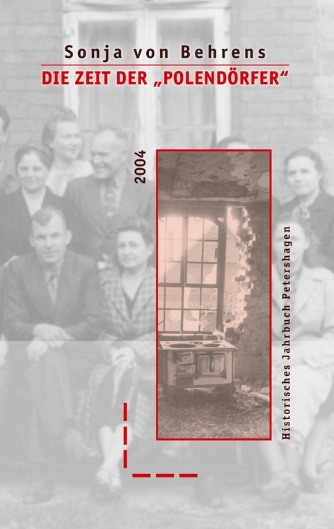 Die Zeit der "Polend&ouml;rfer" - Sonja von Behrens