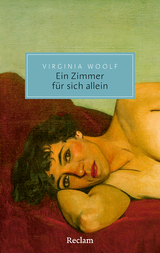 Ein Zimmer f&uuml;r sich allein - Virginia Woolf