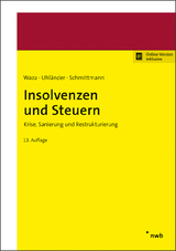 Insolvenzen und Steuern - Thomas Waza, Christoph Uhl&auml;nder, Jens M. Schmittmann