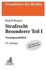 Strafrecht Besonderer Teil I - Rengier, Rudolf