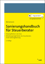 Sanierungshandbuch f&uuml;r Steuerberater - Martin Gehlen, Tim G&uuml;nther, Holger Hahn, Michael E. Heil, Frank-R&uuml;diger Heinze, Ina J&auml;hne, Lars Kr&uuml;mmel, Udo H. Lamberti, Philip von der Meden, Volker R&ouml;mermann, Lars Schulthoff, Alexander Stahl, Achim Zimmermann