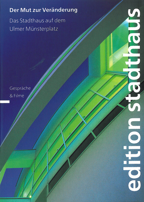 Der Mut zur Veränderung