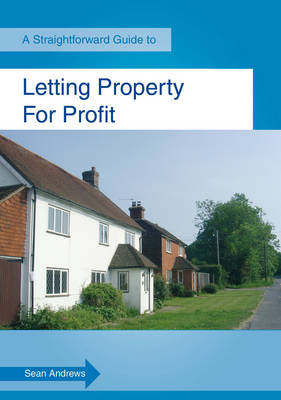 Straightforward Guide to Letting Property for Profit