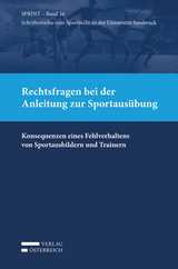 Rechtsfragen bei der Anleitung zur Sportaus&uuml;bung - 