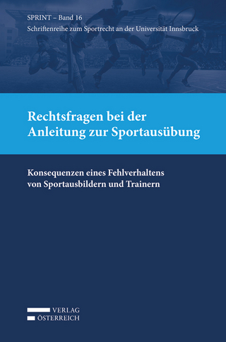Rechtsfragen bei der Anleitung zur Sportausübung