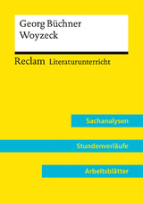 Georg B&uuml;chner: Woyzeck (Lehrerband) | Mit Downloadpaket (Unterrichtsmaterialien) - Nadine Hoff, Heike Wirthwein