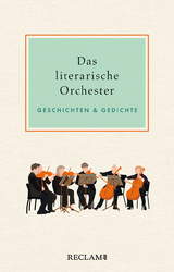 Das literarische Orchester - 