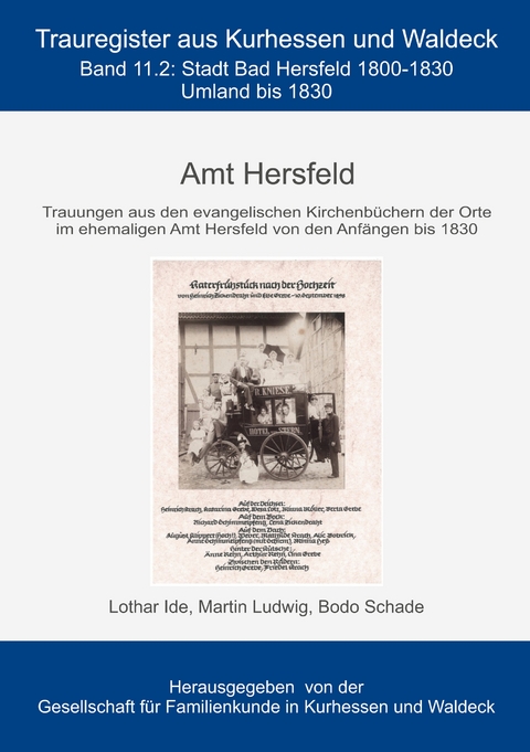 Amt Hersfeld - Lothar Ide, Martin Ludwig, Bodo Schade