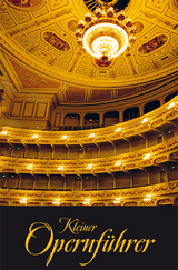 Kleiner Opernf&uuml;hrer - Katharina Kleinschmidt