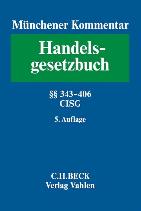 M&uuml;nchener Kommentar zum Handelsgesetzbuch Bd. 5: Viertes Buch. Handelsgesch&auml;fte - 
