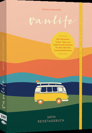 Van Life – Mein Reisetagebuch
