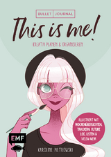 Mein Bullet Journal – This is me! - Karoline Pietrowski