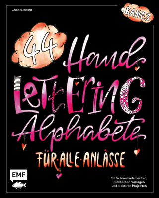 Handlettering 44 Alphabete – Für alle Anlässe – Band 3