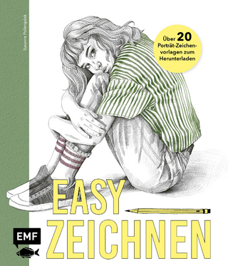 Easy zeichnen – Mit 20 Vorlagen zum perfekten Porträt