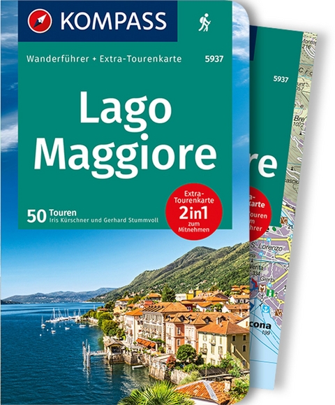 KOMPASS Wanderf&uuml;hrer Lago Maggiore, 50 Touren - Iris K&uuml;rschner, Gerhard Stummvoll