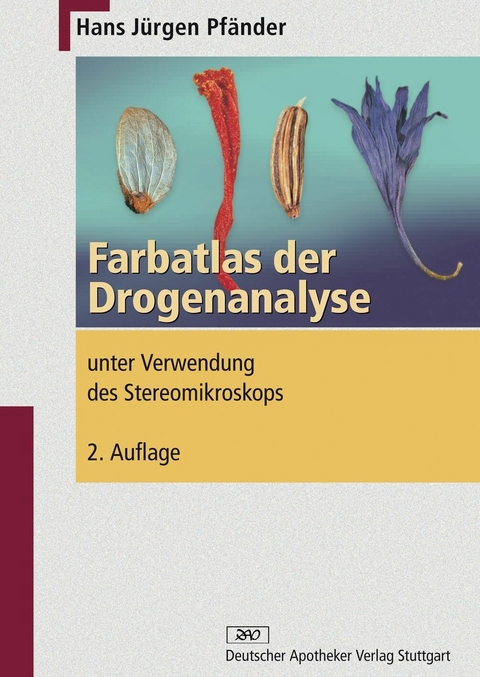 Farbatlas der Drogenanalyse -  Hans J&uuml;rgen Pf&auml;nder