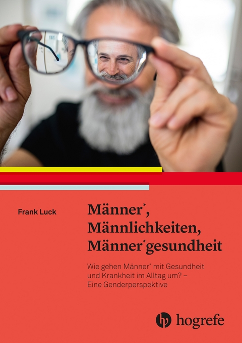 M&auml;nner*, M&auml;nnlichkeiten, M&auml;nner*gesundheit - Basel Luck