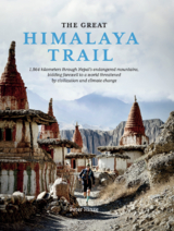 The Great Himalaya Trail - Peter Hinze