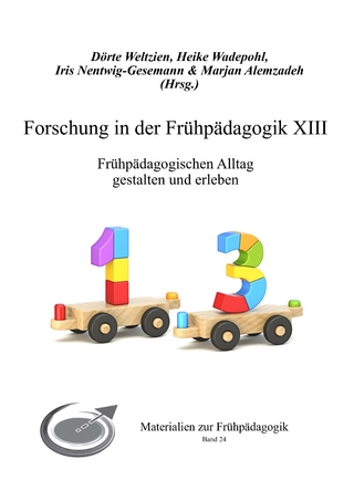 Forschung in der Frühpädagogik XIII
