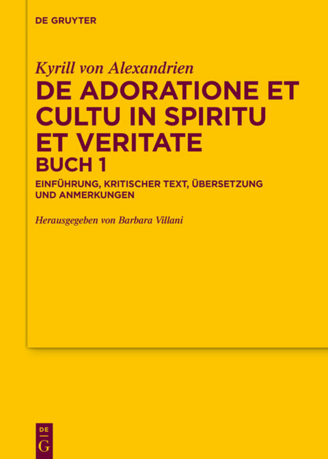 De adoratione et cultu in spiritu et veritate, Buch 1 - 
