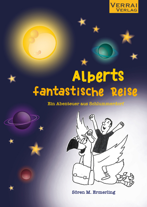 Alberts fantastische Reise - S&ouml;ren M. Ermerling