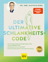 Der ultimative Schlankheitscode - Matthias Riedl