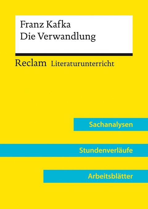 Franz Kafka: Die Verwandlung (Lehrerband) | Mit Downloadpaket (Unterrichtsmaterialien) -  Ralf Kellermann