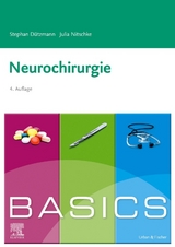 BASICS Neurochirurgie - Dützmann, Stephan; Nitschke, Julia