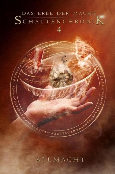 Das Erbe der Macht - Schattenchronik 4: Allmacht (Bände 10-12) - Suchanek Andreas