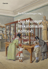 Das Museum im kolonialen Kontext - 
