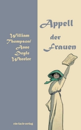 Appell der Frauen - William Thompson, Anne Doyle Wheeler