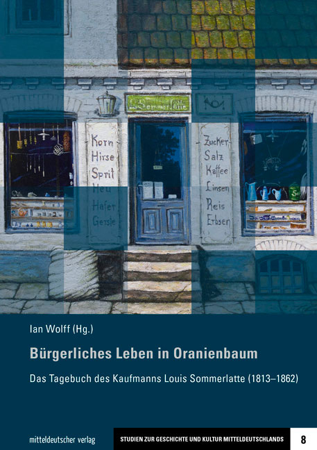 B&uuml;rgerliches Leben in Oranienbaum - 