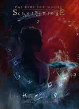Das Erbe der Macht - Schattenloge 2: In Asche und Blut (Bände 16-18) - Andreas, Suchanek