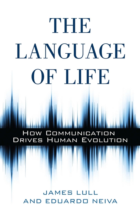 Language of Life -  James Lull,  Eduardo Neiva