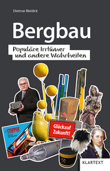 Bergbau für Klugscheißer - Dietmar Bleidick