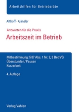 Arbeitszeit im Betrieb - Althoff, Lars; Gänsler, Karsten