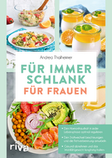 F&uuml;r immer schlank &ndash; f&uuml;r Frauen - Andrea Thalheimer